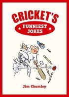 Cricket's Funniest Jokes, Chumley, Jim, ISBN 9781849535120