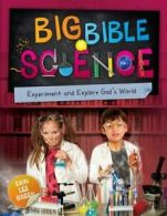 Big Bible Science: Experiment and Explore God's World. Green 9781781917459<|