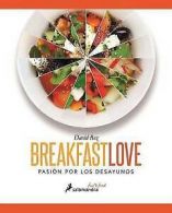 Bez, David : Breakfast Love