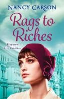 Rags to riches by Nancy Carson (Paperback)