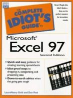 Alpha books: The complete idiot's guide to Microsoft Excel 97 by LauraMaery