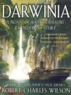 Darwinia by Robert Charles Wilson (Paperback)