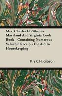 Mrs. Charles H. Gibson's Maryland And Virginia . Gibson, C.H..#