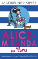 Alice-Miranda: Alice-Miranda in Paris by Jacqueline Harvey (Paperback)