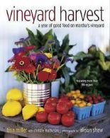 Vineyard harvest by Tina Miller (Book)