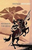 Frederick the Great | Mitford, Nancy | Book