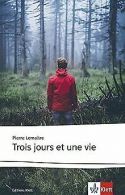 Trois jours et une vie: Lektüre (Éditions Klett) | Lem... | Book