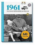 1961 - Ein ganz besonderer Jahrgang | Pattloch Geschen... | Book