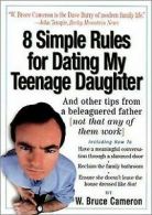 8 Simple Rules for Dating My Teenage Daughter: And Other... | Book