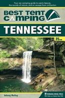 Best Tent Camping: Tennessee: Your Car-Camping . Molloy<|