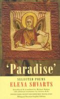 Paradise: Selected Poems, Shvarts, Elena, ISBN 1852242493