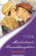 Historical romance: Madrilene's granddaughter by Laura Cassidy (Paperback)