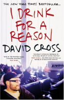 I Drink for a Reason, Cross, David, ISBN 0446697710