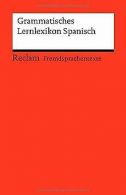 Grammatisches Lernlexikon Spanisch: (Fremdsprachentexte)... | Book
