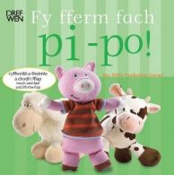 Fy Fferm Fach Pi-Po!/My Little Peekaboo Farm, ISBN