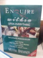 Enquire within Upon Everything By Moyra Bremner