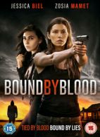 Bound By Blood DVD (2016) Jessica Biel, Bell (DIR) cert 15
