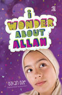 I Wonder About Allah: Book One (I Wonder About Islam), Oze, Ozkan,