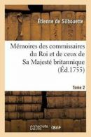 Memoires des commissaires du Roi et de ceux de . SILHOUETTE-.#