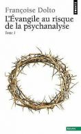 L'Evangile au risque de la psychanalyse, tome 1 | Dolt... | Book