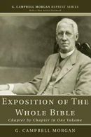 An Exposition of the Whole Bible: Chapter by Ch. Morgan<|