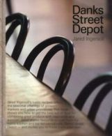 Danks Street Depot by Jared Ingersoll (Hardback)