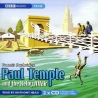 Paul Temple and the Kelby Affair [abridged] (Head) CD 2 discs (2007)