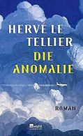 Die Anomalie | Le Tellier, Hervé | Book