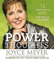 Power Thoughts : 12 Strategies for Winning the Battle of the Mind by Joyce