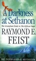 The Riftwar saga: A darkness at Sethanon by Raymond E Feist (Paperback)