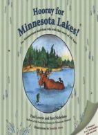 Hooray for Minnesota Lakes!. Lowrie, Nicholaus, Awes, (ILT) 9780975580189 New<|
