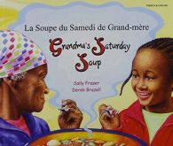 Grandma's Saturday Soup in French and Engels (Multicultural Settings), Sally Fr