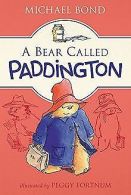 A Bear Called Paddington | Bond, Michael | Book