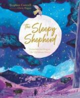 The sleepy shepherd: a timeless retelling of the Christmas story by Stephen