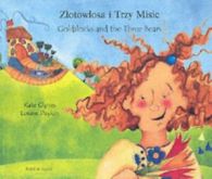 World tales series: Zlotowlosa i trzy misie: Goldilocks and the three bears by