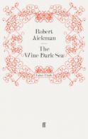 Faber finds: The wine-dark sea by Robert Aickman (Paperback)