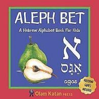 Aleph Bet: A Hebrew Alphabet Book For Kids: Hebrew Langu... | Book