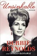 Unsinkable: a memoir by Debbie Reynolds (Hardback)