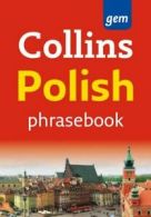 Collins gem: Collins Polish phrasebook. (Paperback)