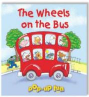 Pop Up Fun: Wheels on the Bus (Novelty book)