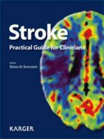Stroke: practical guide for clinicians by Natan M Bornstein (Book)