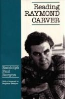 Reading Raymond Carver by Randolph Runyon (Paperback)