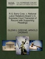 R.G. Barry Corp. v. National Labor Relations Bo. GREENE, L.#