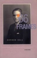 66 Frames by Gordon Ball (Paperback)