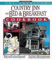 The American Country Inn and Bed & Breakfast Cookbook (A... | Book