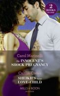 Mills & Boon modern. 2 in 1: The innocent's shock pregnancy by Carol Marinelli