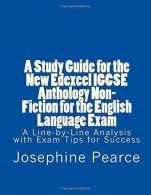 A Study Guide for the New Edexcel IGCSE Anthology Non-Fiction for the Engels La