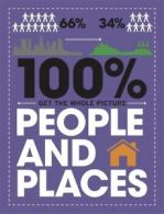 100% Get the Whole Picture: 100% people and places by Paul Mason (Hardback)