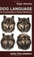Dog Language.by Abrantes New 9780966048407 Fast Free Shipping<|