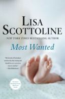 Most wanted by Lisa Scottoline (Hardback)